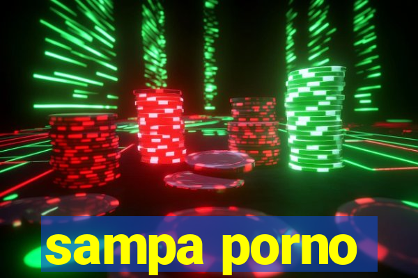 sampa porno